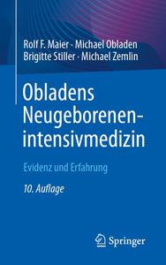 Obladens Neugeborenenintensivmedizin, 10. Auflage