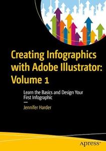 Creating Infographics with Adobe Illustrator Volume 1