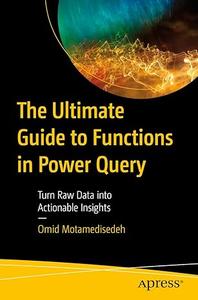 The Ultimate Guide to Functions in Power Query
