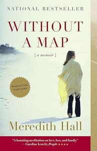 Without a Map A Memoir