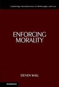 Enforcing Morality