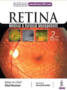 Retina Medical & Surgical Management (2nd Edition)