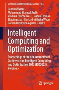 Intelligent Computing and Optimization, Volume 5