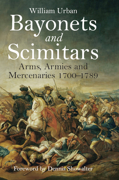 Bayonets and Scimitars by William Urban 3770ed951610226efa573ef22b649f13