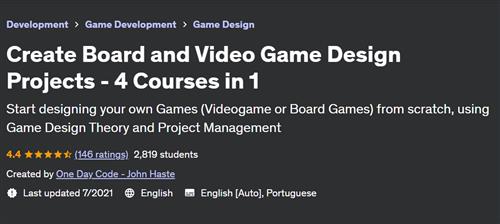 Create Board and Video Game Design Projects – 4 Courses in 1