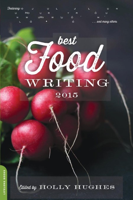 Best Food Writing (2010) by Holly Hughes Df85a3cc5139bfecbbc4abbcb937284c