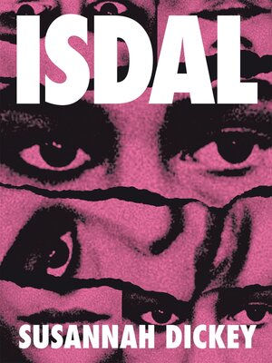 ISDAL by Susannah Dickey 15c7826d33e899737800f3a8963efa63