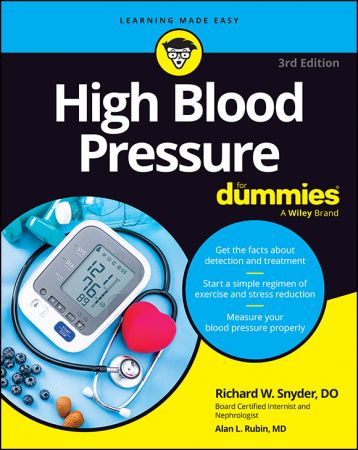 High Blood Pressure For Dummies, 3rd Edition (True EPUB)