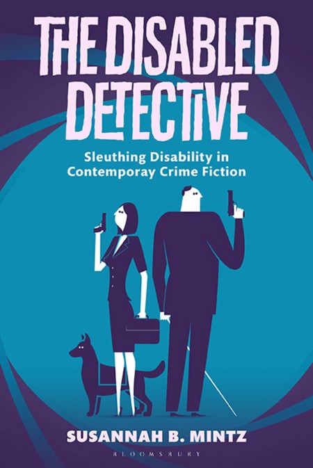 The Disabled Detective by Susannah B. Mintz C2901acd87917d34b0b1eba34c388984