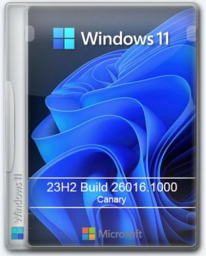 Windows 11 Pro 23H2 Build 26016.1000 Canary (2023/RU)