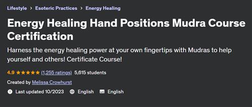 Energy Healing Hand Positions Mudra Course Certification