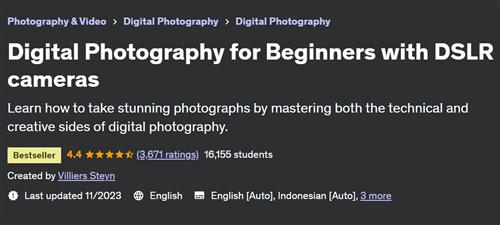Digital Photography for Beginners with DSLR cameras
