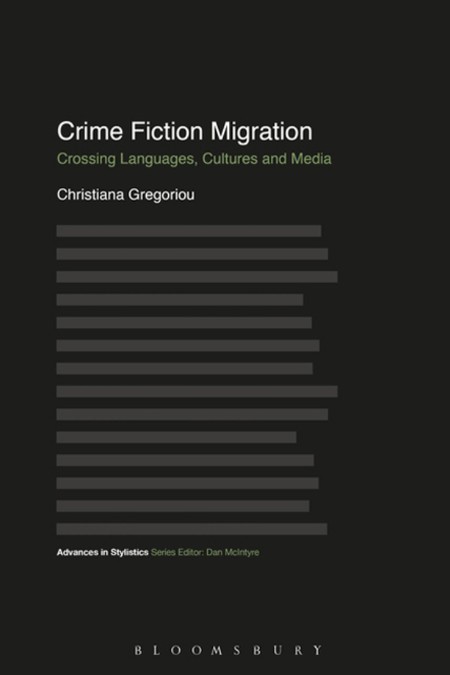 Crime Fiction Migration by Christiana Gregoriou 5a506c43a6a384327d93514cea6500a4