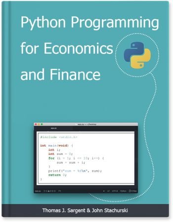 Python Programming for Economics and Finance