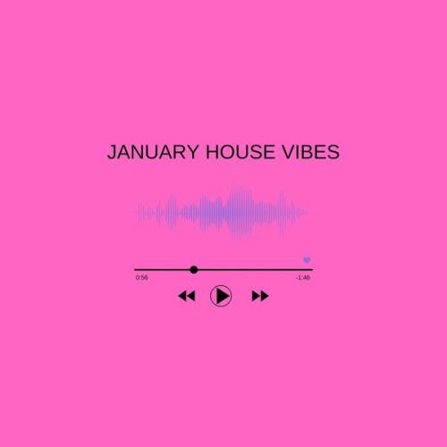 January House Vibes (2023)