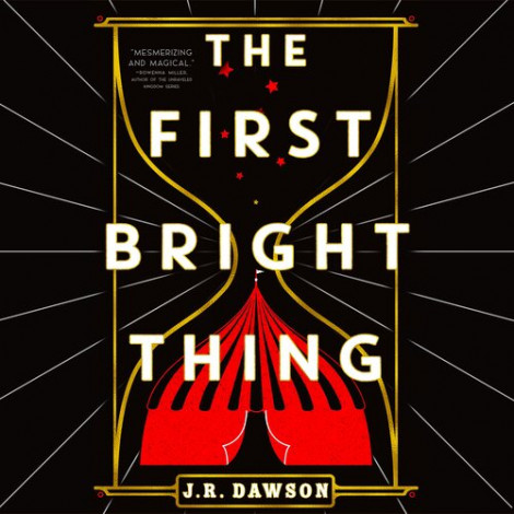 J. R. Dawson - The First Bright Thing  6976e1908fbb3f6b1ecff94168897c07