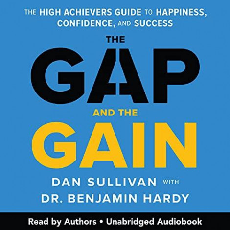 The Gap And The Gain - Dan Sullivan  01afbd94cb5d2caa86122ba124e8195a