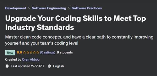 Upgrade Your Coding Skills to Meet Top Industry Standards