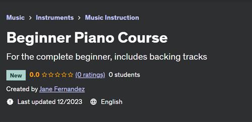 Beginner Piano Course by Jane Fernandez