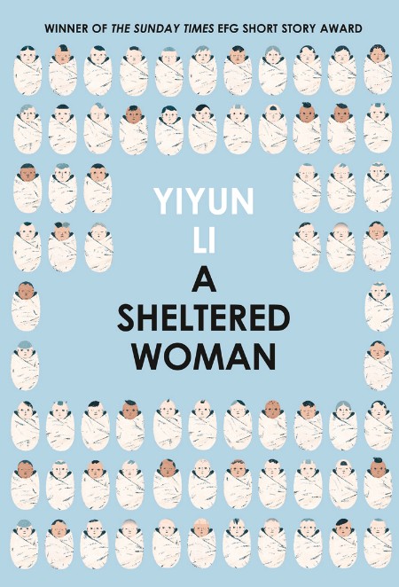 A Sheltered Woman by Yiyun Li D7581f5a79aa197a07260daa5b6c5c94