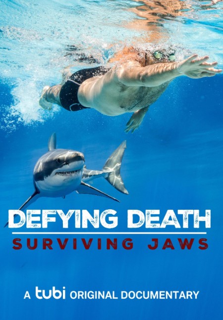 Defying Death Surviving Jaws (2023) 720p WEB h264-DiRT 75c78e0ff9dfe4a9ddcb061c753f12b4