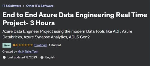 End to End Azure Data Engineering Real Time Project– 3 Hours