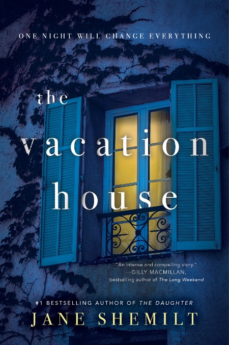 The Vacation House by Jane Shemilt