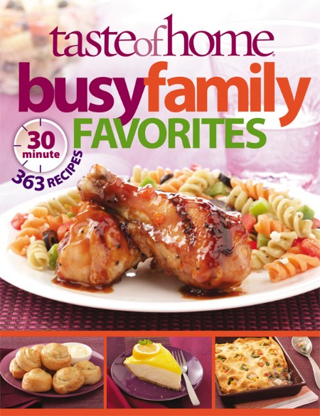 Busy Family Favorites by Taste Of Home A4b0e665f346615d661fda611e5395fa