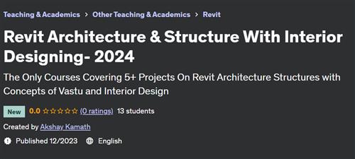 Revit Architecture & Structure With Interior Designing– 2024