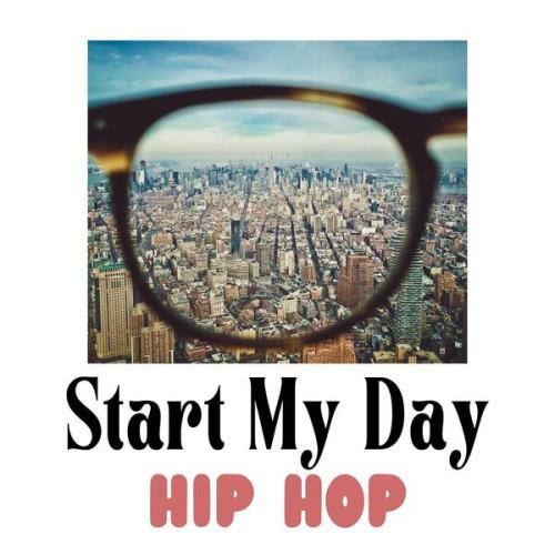 Start My Day - Hip Hop (2023)