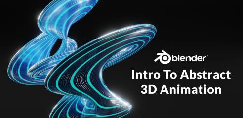 Blender 3D Animation Introduction to Abstract Looping Animations