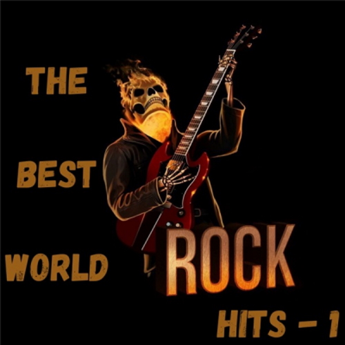 Various Artists - The Best World Rock Hits - 1 (2020) MP3