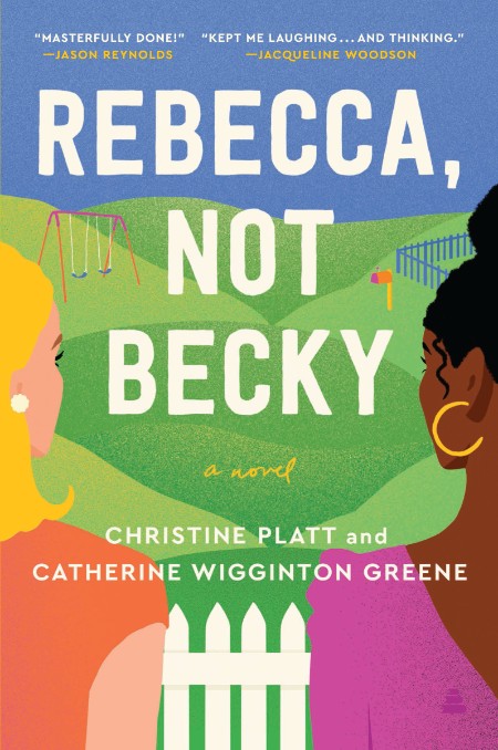 Rebecca, Not Becky by Christine Platt 194c7553cd0cfca874ab9502ef5ce47c