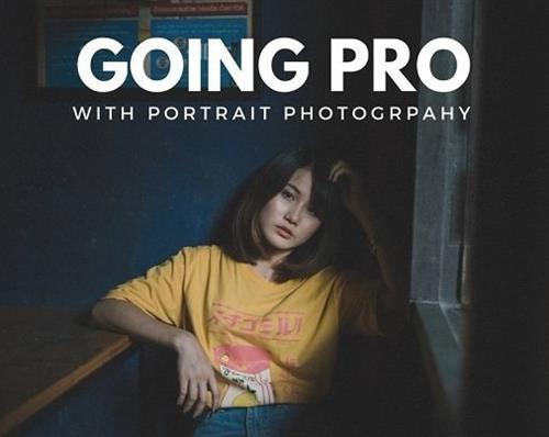 Going Pro with Portrait Photographer How to Turn Your Photography Hobby into a Job