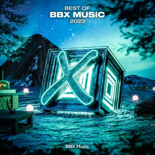 Best of BBX Music 2023 (2023)