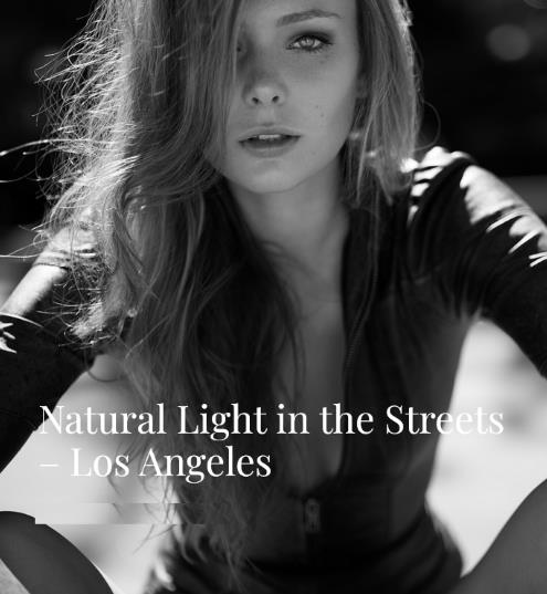Peter Coulson Photography – Lighting – Natural Light In The Streets Of Los Angeles