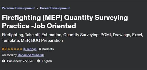 Firefighting (MEP) Quantity Surveying Practice –Job Oriented
