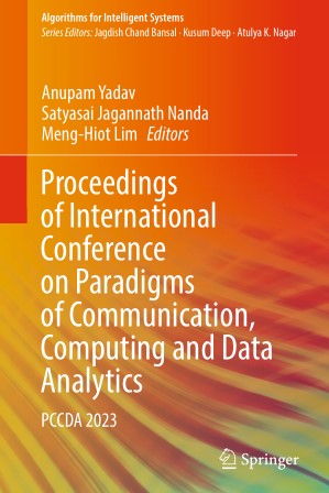 Proceedings of International Conference on Paradigms of Communication, Computing and Data Analytics PCCDA 2023