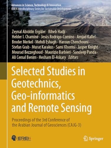 Selected Studies in Geotechnics, Geo–informatics and Remote Sensing