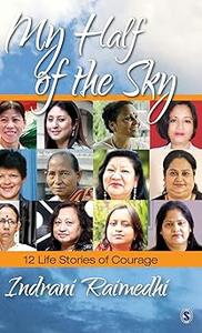 My Half of the Sky 12 Life Stories of Courage