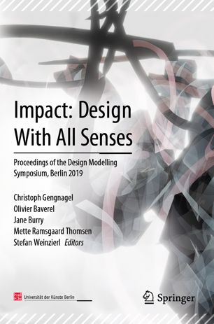 Impact Design With All Senses Proceedings of the Design Modelling Symposium, Berlin 2019 (2024)