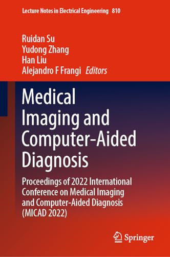 Medical Imaging and Computer–Aided Diagnosis