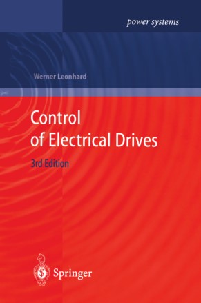 Control of Electrical Drives, Third  Edition