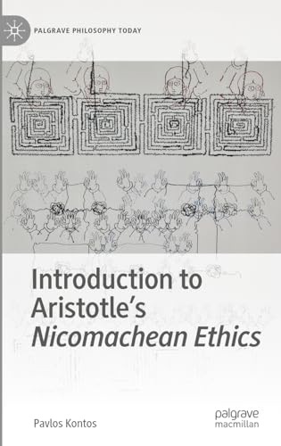 Introduction to Aristotle’s Nicomachean Ethics