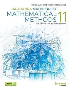 Jacaranda Maths Quest 11 Mathematical Methods VCE Units 1 and 2 3e learnON and Print