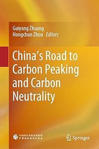 China's Road to Carbon Peaking and Carbon Neutrality
