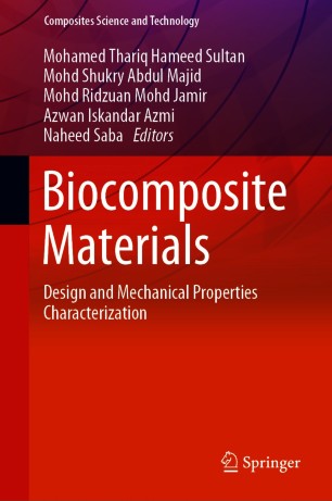 Biocomposite Materials Design and Mechanical Properties Characterization (2024)