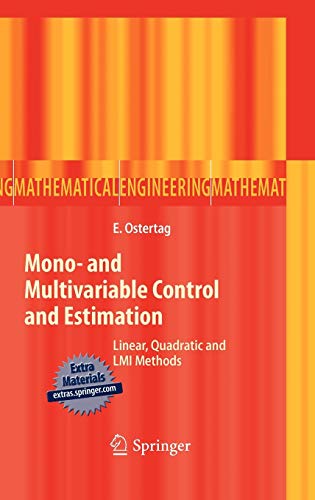Mono– and Multivariable Control and Estimation Linear, Quadratic and LMI Methods