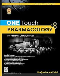 ONE TOUCH Pharmacology for NEETNEXTFMGEINI–CET (PB– 2022)