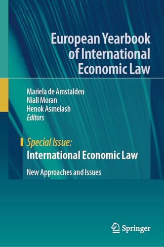 International Economic Law New Approaches and Issues
